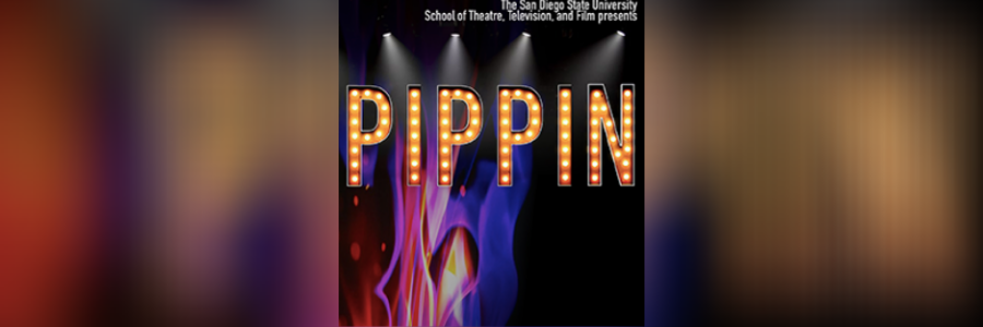 SDSU Theatre Presents Pippin: A Journey to be Extraordinary